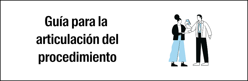 Guía para la articulación del procedimiento