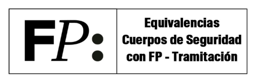 Equivalencias. Cuerpos de Seguridad con FP