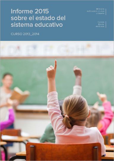 Informe 2015 sobre el estado del sistema educativo. Consejo Escolar del Estado