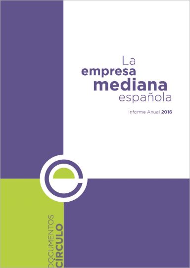 La empresa mediana española. Informe 2016