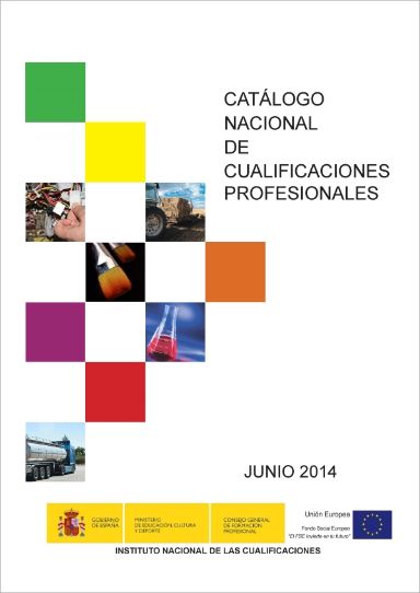 Catálogo Nacional de Cualificaciones Profesionales (2014)