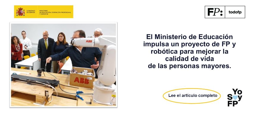 El Ministerio de Educación impulsa un proyecto de FP y robótica para mejorar la calidad de vida de las personas mayores