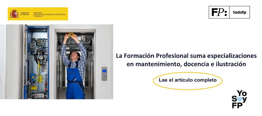 La Formación Profesional suma especializaciones en mantenimiento, docencia e ilustración