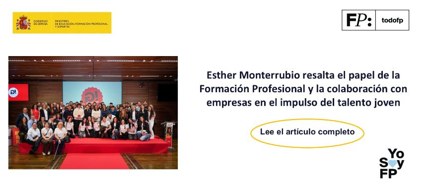 Esther Monterrubio resalta el papel de la Formación Profesional y la colaboración con empresas en el impulso del talento joven