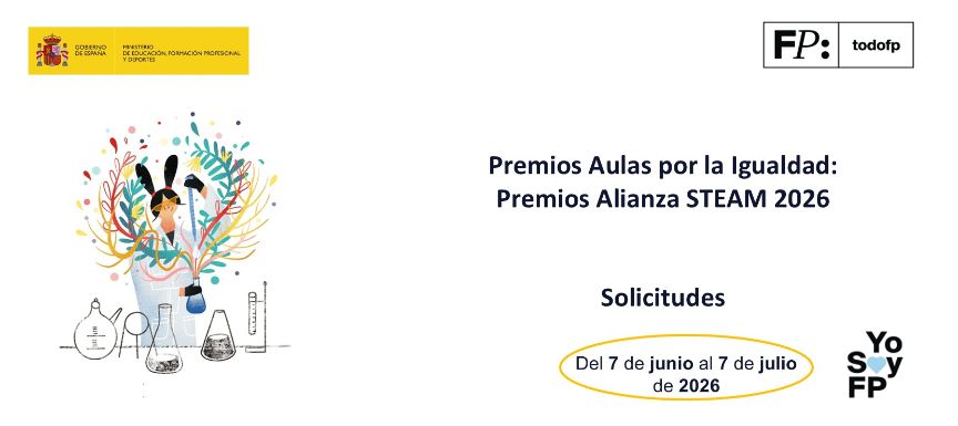 Se convocan los Premios Aulas por la Igualdad: Premios Alianza STEAM 2026