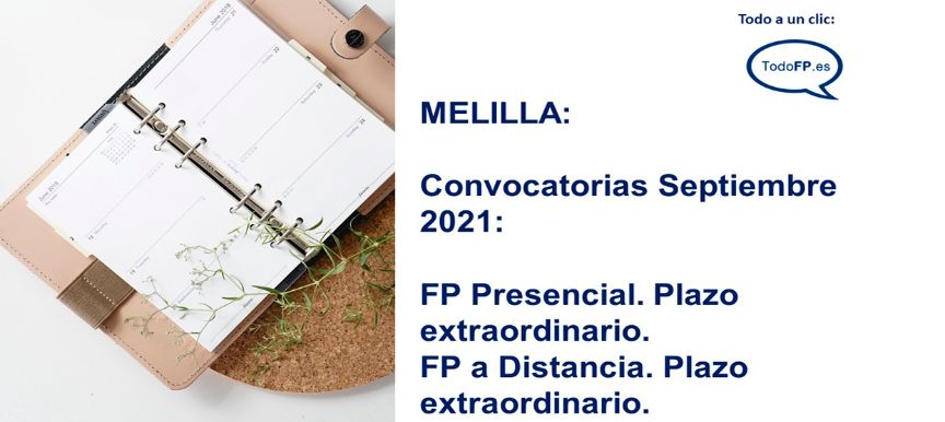 Melilla: Abierto el plazo de solicitudes de acceso a ciclos formativos en periodo extraordinario. Del 1 al 9 de septiembre