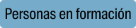 Personas en formación
