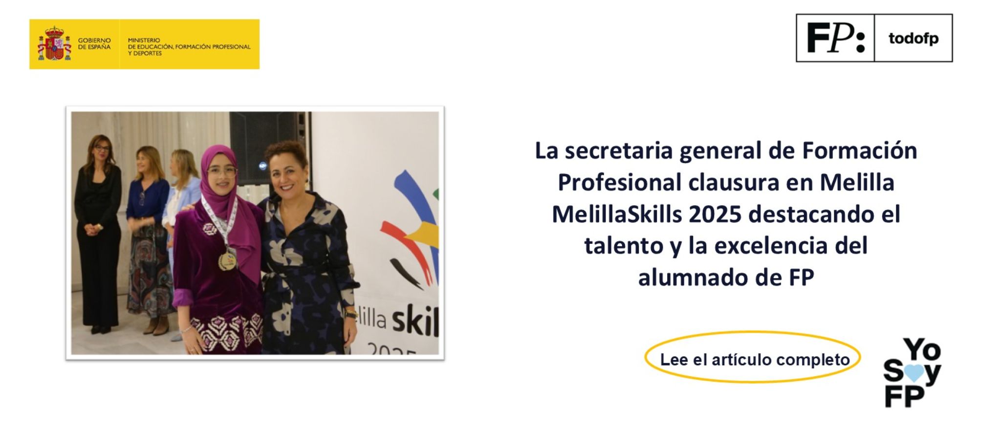La secretaria general de Formación Profesional clausura en Melilla MelillaSkills 2025 destacando el talento y la excelencia del alumnado de FP