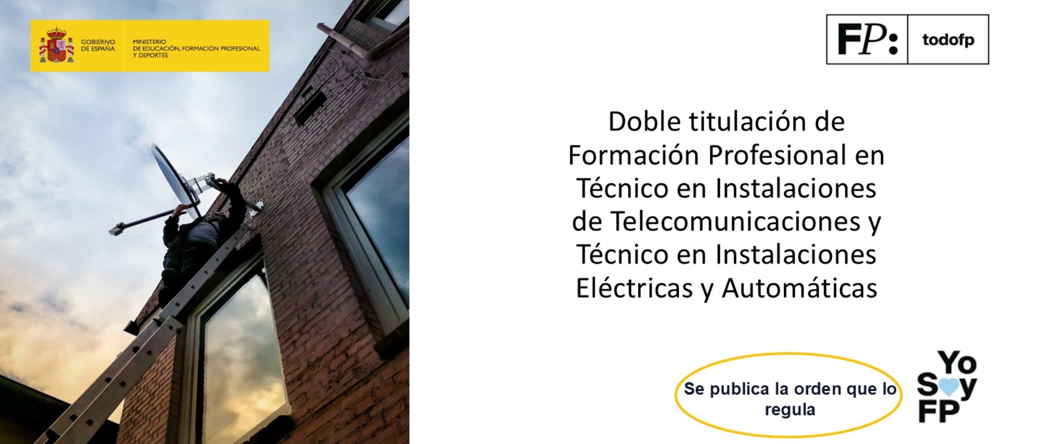 Doble titulación de Formación Profesional en Técnico en Instalaciones de Telecomunicaciones y Técnico en Instalaciones Eléctricas y Automáticas
