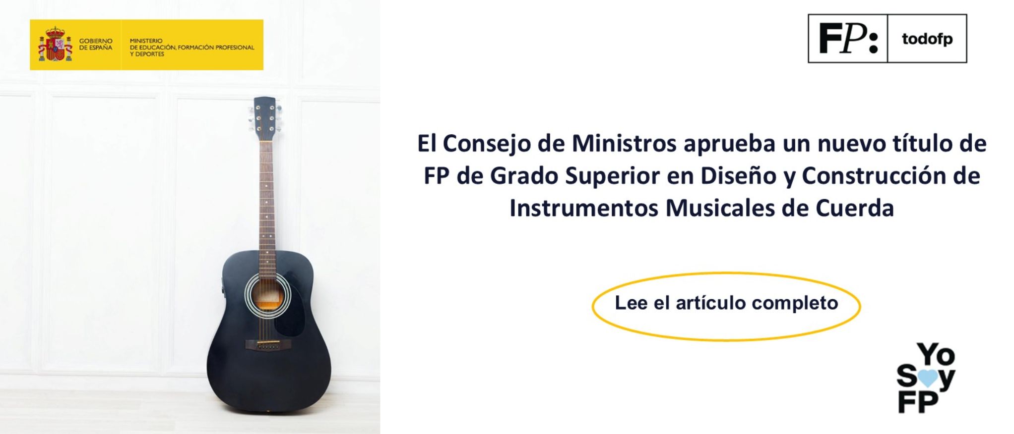 El Consejo de ministros aprueba un nuevo título de FP de Grado Superior en Diseño y Construcción de Instrumentos Musicales de Cuerda