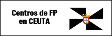 Centros de FP en Ceuta