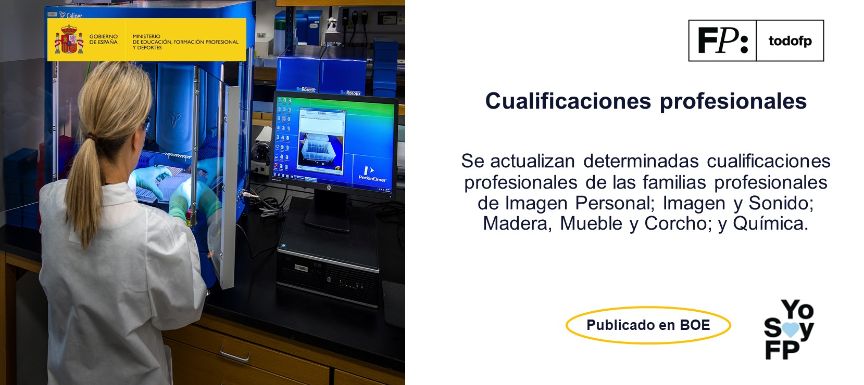 Publicadas en BOE actualizaciones de determinadas cualificaciones profesionales