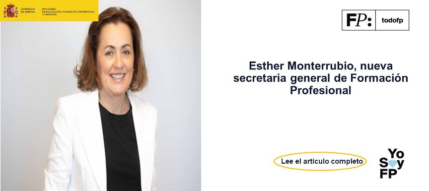 Esther Monterrubio, nueva secretaria general de Formación Profesional 