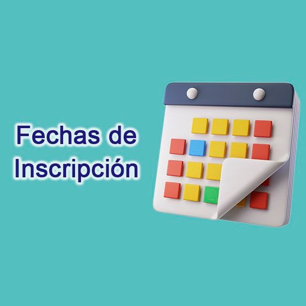 Fechas de inscripción