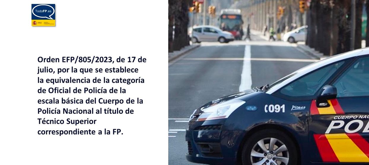 Equivalencia de Oficial de Policía al título de Técnico Superior de FP